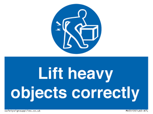 Lift heavy objects correctly